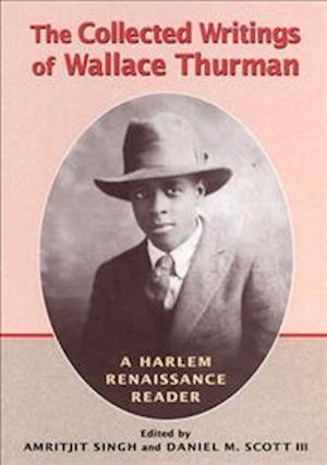 The Collected Writings of Wallace Thurman