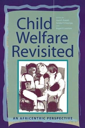 Child Welfare Revisited