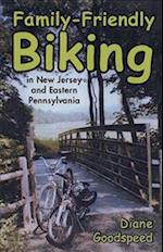 Family-Friendly Biking in New Jersey and Eastern Pennsylvania