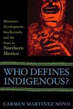 Who Defines Indigenous?