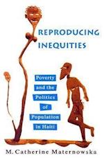 Reproducing Inequities