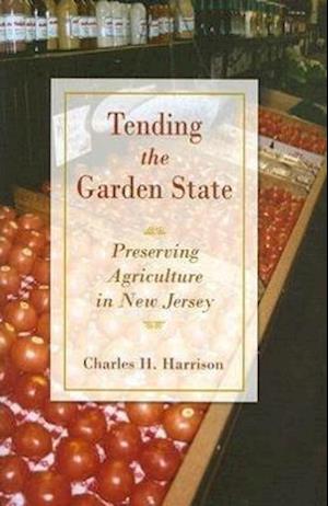 Tending the Garden State