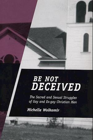 Be Not Deceived