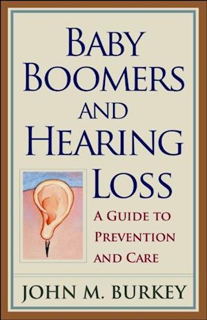 Baby Boomers and Hearing Loss