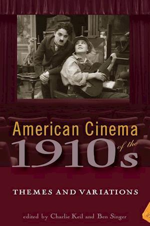 American Cinema of the 1910s