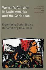Women's Activism in Latin America and the Caribbean