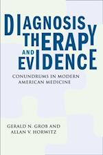 Diagnosis, Therapy, and Evidence