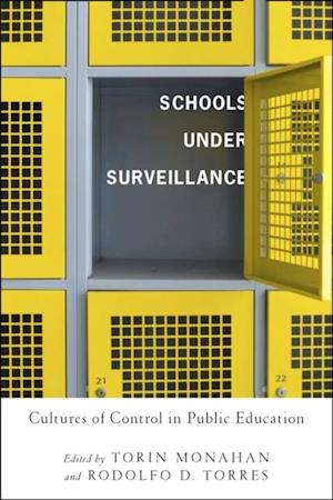 Schools Under Surveillance