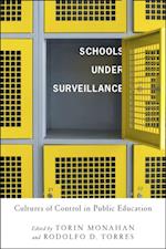 Schools Under Surveillance