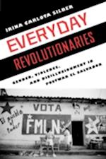 Everyday Revolutionaries