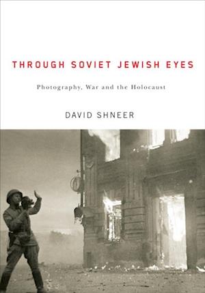 Through Soviet Jewish Eyes