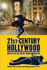 Dixon, W:  21st-Century Hollywood