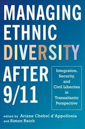 Managing Ethnic Diversity after 9/11