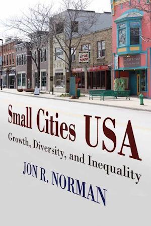 Norman, J:  Small Cities USA
