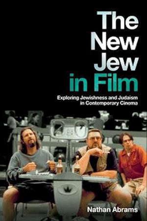 The New Jew in Film