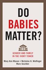 Do Babies Matter?