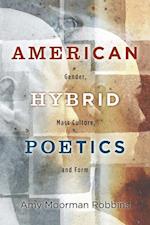 Robbins, A:  American Hybrid Poetics