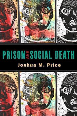 Prison and Social Death