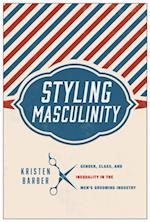 Styling Masculinity