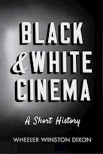 Black and White Cinema