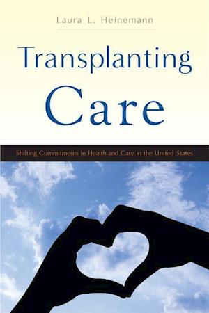 TRANSPLANTING CARE