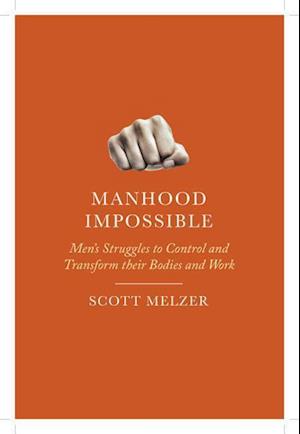 Manhood Impossible