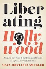 Liberating Hollywood