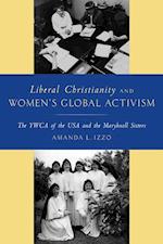 Liberal Christianity and Women's Global Activism