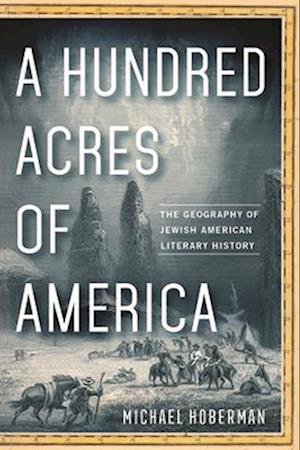 A Hundred Acres of America