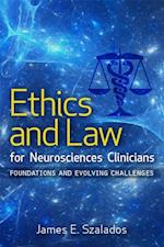 Ethics and Law for Neurosciences Clinicians