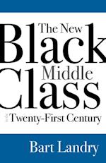 New Black Middle Class in the Twenty-First Century
