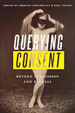 Querying Consent