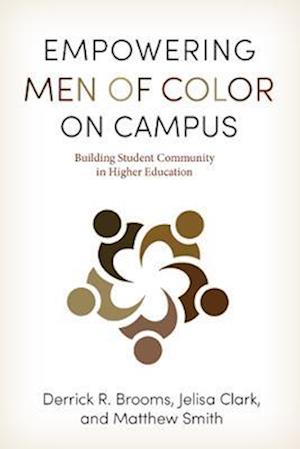 Empowering Men of Color on Campus