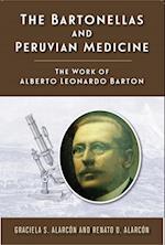 The Bartonellas and Peruvian Medicine