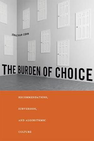 Burden of Choice