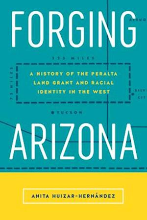 Forging Arizona