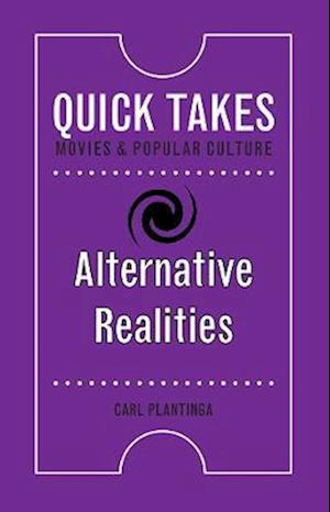 Alternative Realities