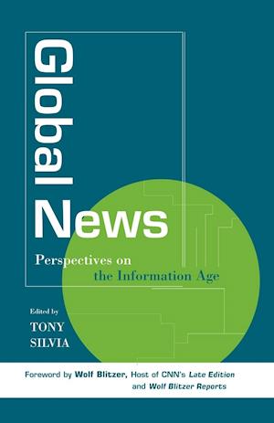 Global News: Perspectives on the Info Age