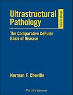Ultrastructural Pathology 2e