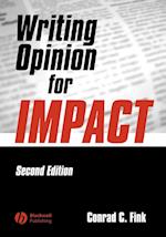 Writing Opinion for Impact, Second Edition