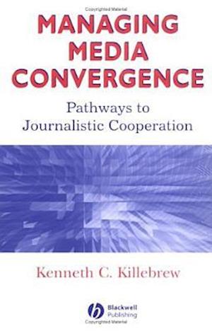 Managing Media Convergence