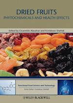 Dried Fruits – Phytochemicals and Health Effects