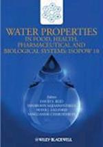 Water Properties in Food Health Pharmaceutical and Biological Systems