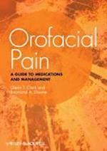 Orofacial Pain: A Guide to Medications and Managem ent