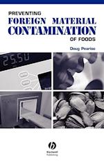 Preventing Foreign Material Contamination of Foods