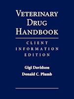 Veterinary Drug Handbook: Client Information Editi on