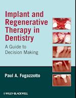 Implant and Regenerative Therapy in Dentistry