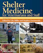 Shelter Medicine for Veterinarians and Staff, Seco nd Edition