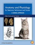 Anatomy and Physiology for Veterinary Technicians and Nurses – A Clinical Approach