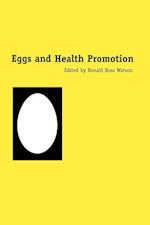 Eggs and Health Promotion